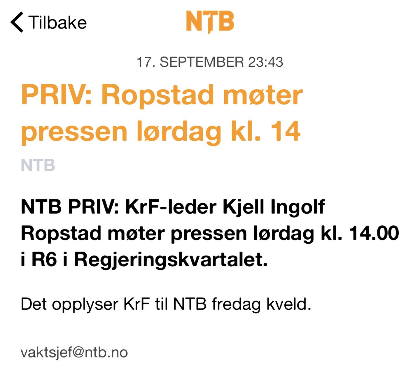NTB-melding om pressekonferanse med Kjell Ingolf Ropstad