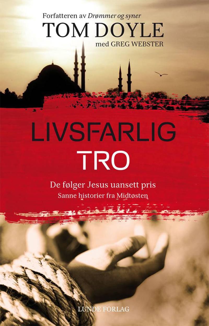 Boken Livsfarlig tro er skrevet av Tom Doyle. Også den er utgitt på Lunde forlag. 