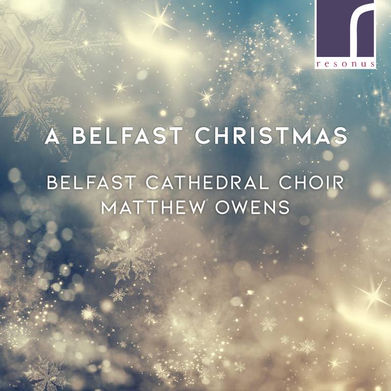 Album 2021, A Belfast Christmas med Belfast Cathedral Choir og Matthew Owens