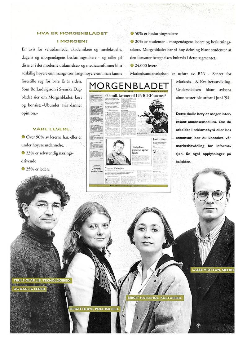 Morgenbladets redaktører under Truls Lies periode (1993–2003).