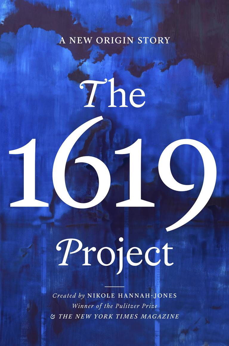 This cover image released by One World shows "The 1619 Project: A New Origin Story," which expands upon the New York Times Magazine publication from 2019 that centers the country's history around slavery and led to a Pulitzer for commentary for the project's creator, Nikole Hannah-Jones. (One World via AP)