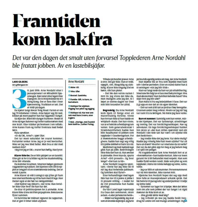 FAKSIMILE: 8. juli 2016 fortalte Arne Nordahl om bilulykken som stoppet hans karriere som toppleder i kristen-Norge.