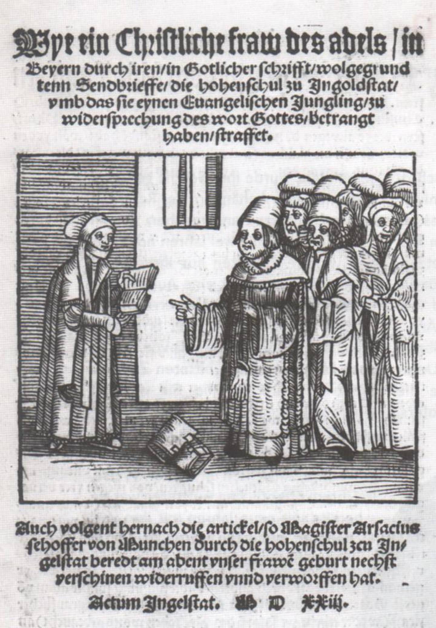 Argula von Grumbach frå Bayern hadde enorm bibelkunnskap og brukte bibelvers for å argumentere for at også kvinner skulle delta i reformasjonsdebatten. Illustrasjonen, også trykt i tidsskriftet, er frå ein pamflett ho skreiv i 1523.