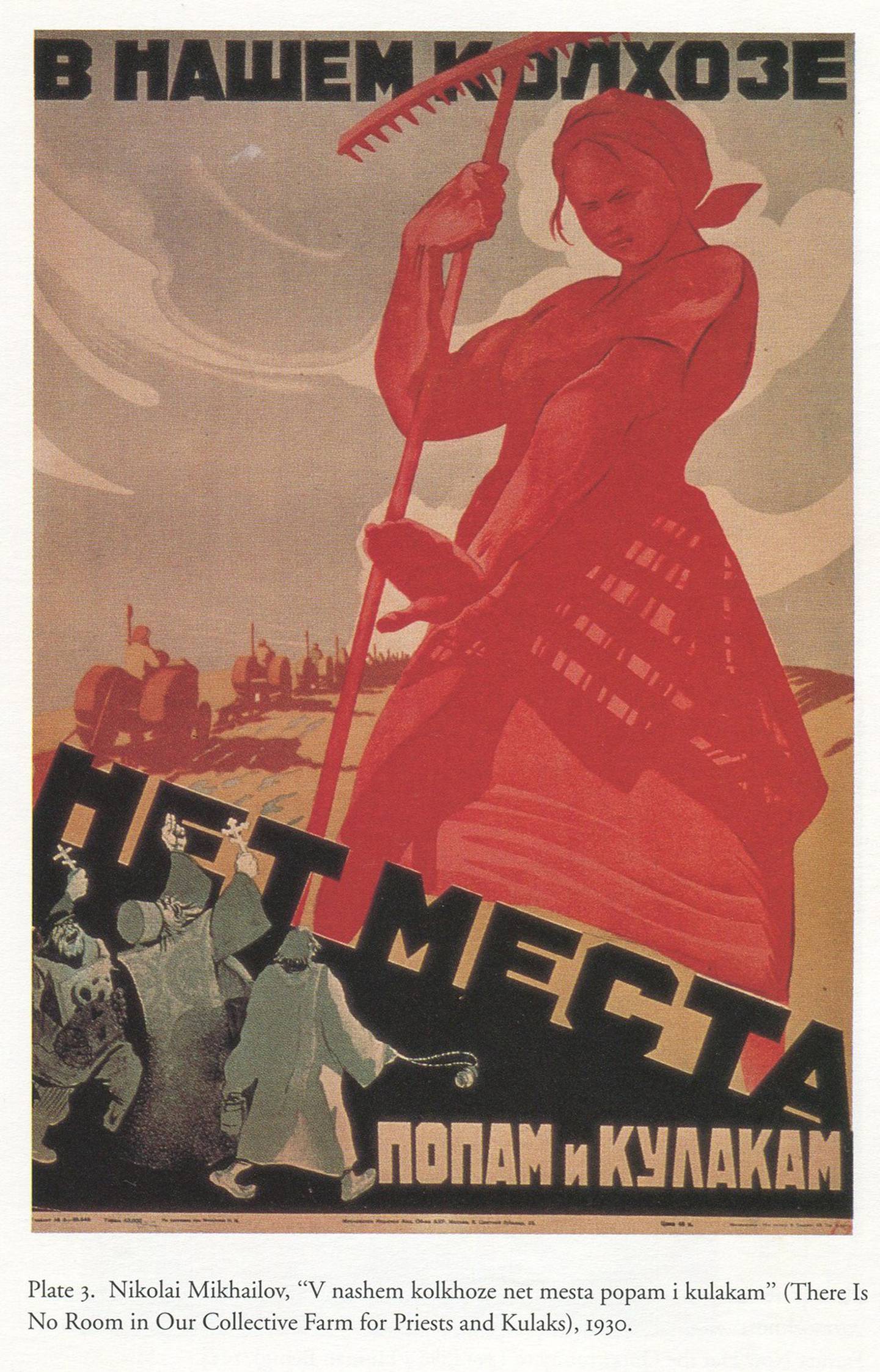 «Ingen plass til prester på vår gård,» sier denne propagandaplakaten fra 1930. 