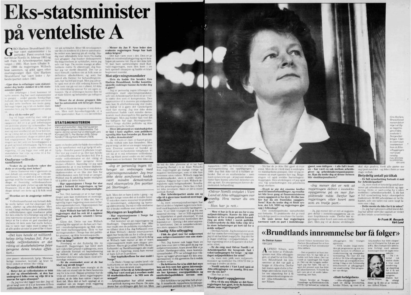 Lørdag 25. august 1990 hadde Vårt Land et større intervju med daværende Ap-leder Gro Harlem Brundtland.