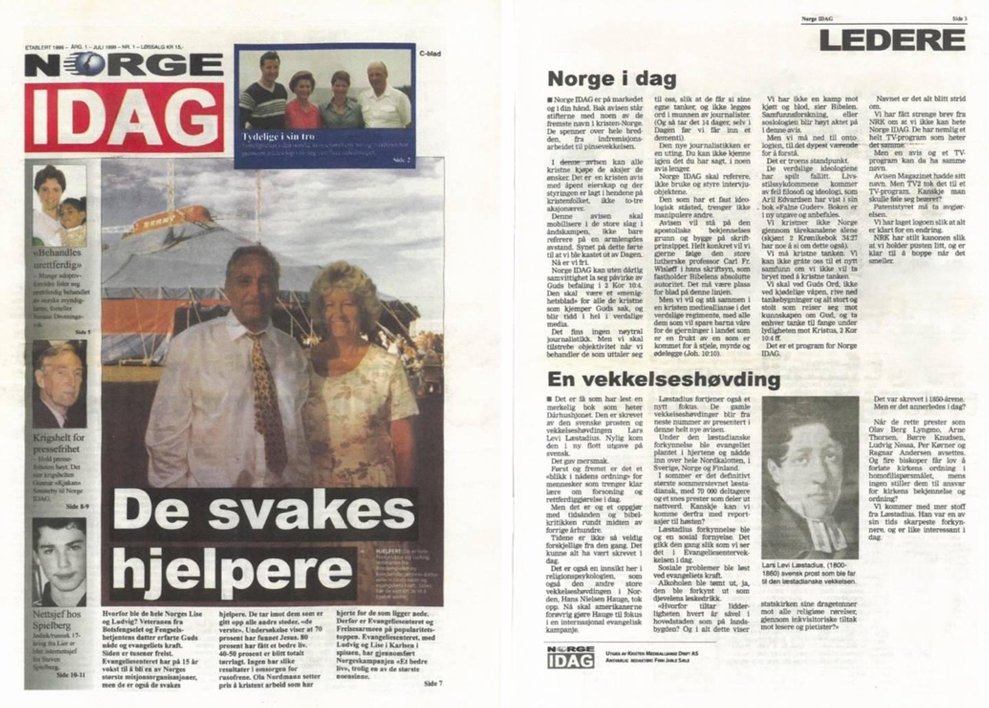 NY AVIS: Førsteutgaven av Norge Idag hadde ledere om avisa som grasrotprosjekt – og om Lars Levi Læstadius.