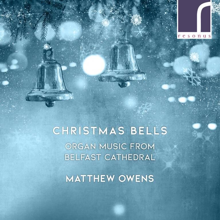 Christmas Bells - orgelmusikk fra Belfast Cathedral